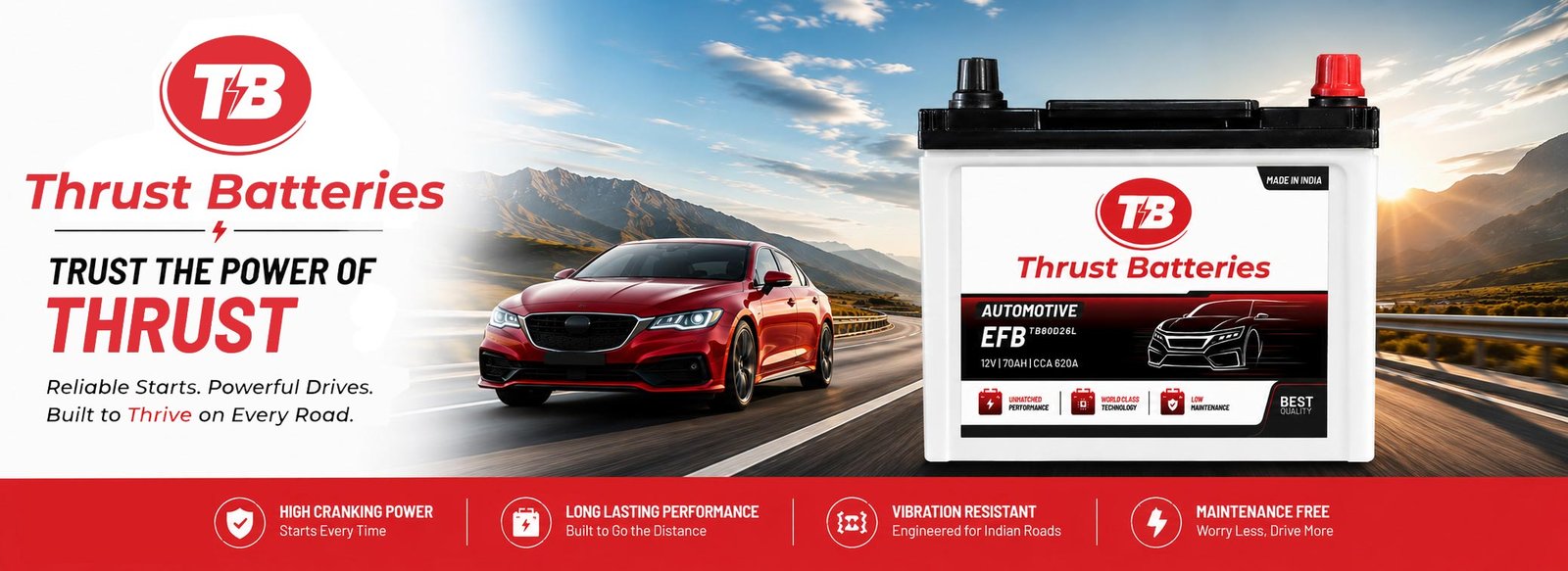Power up. Drive on. - Thrust Automotive Car Batteries